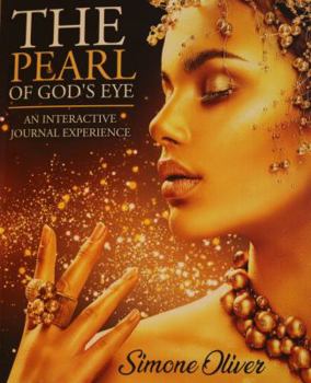 Paperback The Pearl of God's Eye: An Interactive Journal Book