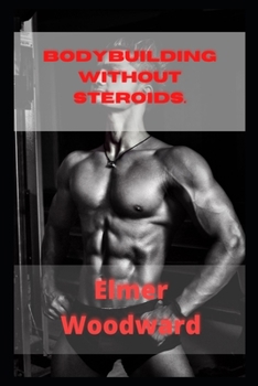 Paperback Think! Bodybuilding without steroids.: Bodybuilding for the Drug-Free and Genetically Typical Book