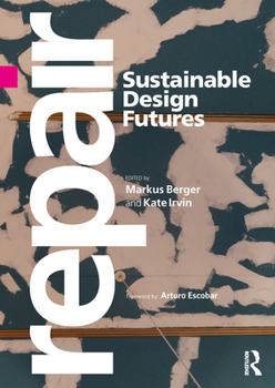 Hardcover Repair: Sustainable Design Futures Book