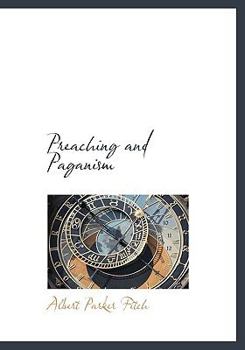 Paperback Preaching and Paganism Book