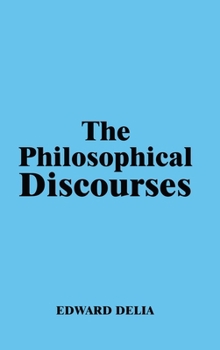 Hardcover The Philosophical Discourses Book