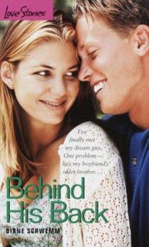 Behind His Back - Book #39 of the Love Stories For Young Adults