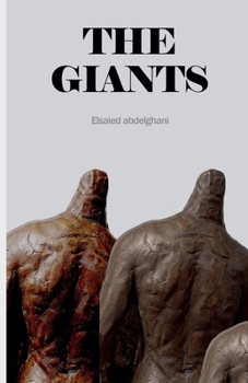 Paperback The Giants Elsaied Abdelghani Book
