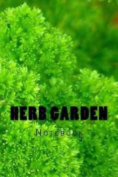 Paperback Herb Garden: Notebook Book