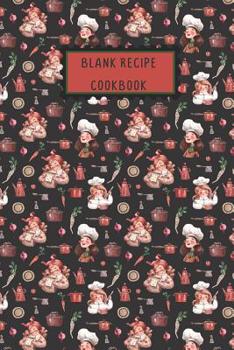 Paperback Blank Recipe Cookbook: Women Chefs Pots And Pans Design Blank Write In Recipe Book