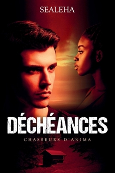 Paperback Déchéances: thriller fantastique [French] Book