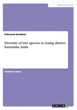 Paperback Diversity of tree species in Gadag district, Karnataka, India Book