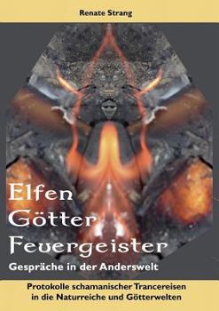 Paperback Elfen, Götter, Feuergeister [German] Book