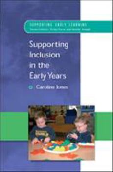 Paperback Supporting Inclusion in the Early Years Book