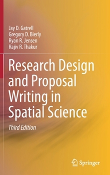 Hardcover Research Design and Proposal Writing in Spatial Science Book