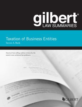 Paperback Gilbert Law Summaries, Taxation of Business Entities Book