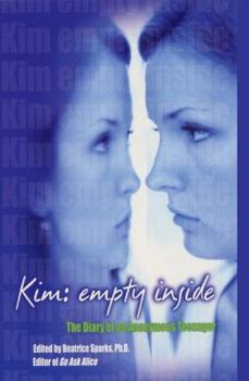 Paperback Kim: Empty Inside: The Diary of an Anonymous Teenager Book
