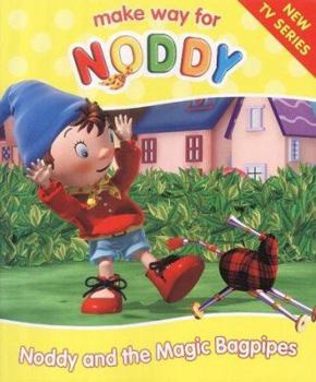 Hardcover Make Way for Noddy: Noody's Bagpipe Blues Book