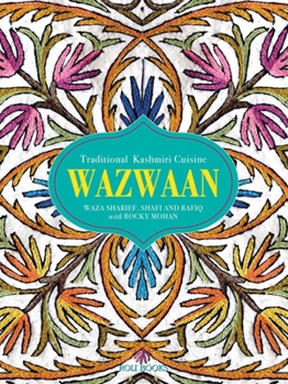 Hardcover Wazwaan: Traditional Kashmiri Cuisine Book