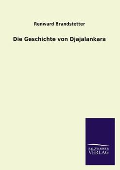 Paperback Die Geschichte von Djajalankara [German] Book