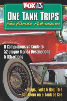 Paperback One Tank Trips: Fun Florida Adventures Book