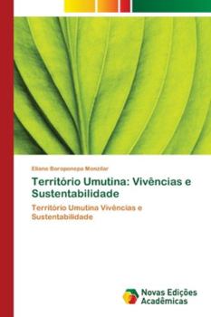 Território Umutina: Vivências e Sustentabilidade