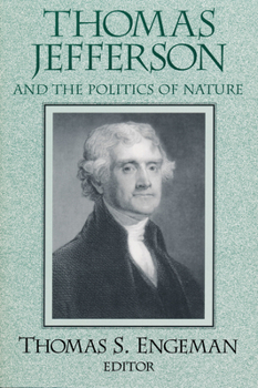 Paperback Thomas Jefferson and the Politics of Nature Book