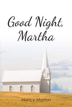 Paperback Good Night, Martha Book