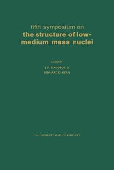 Paperback Fifth Symposium on the Structure of Low-Medium Mass Nuclei Book