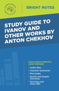 Paperback Study Guide to Ivanov and Other Works by Anton Chekhov Book