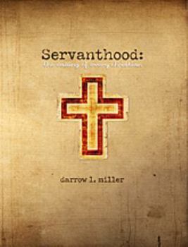 Paperback Servanthood: The Calling of Every Christian Book