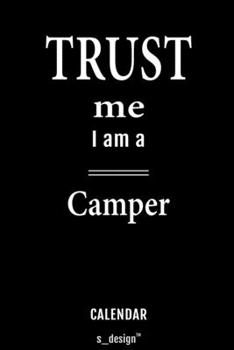 Paperback Calendar for Campers / Camper: Everlasting Calendar / Diary / Journal (365 Days / 3 Days per Page) for notes, journal writing, event planner, quotes Book