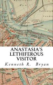 Paperback Anastasia's Lethiferous Visitor Book