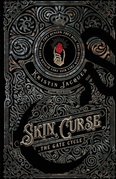 Skin Curse - Book #2 of the Gate Cycle