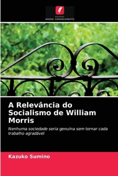 Paperback A Relevância do Socialismo de William Morris [Portuguese] Book