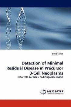 Paperback Detection of Minimal Residual Disease in Precursor B-Cell Neoplasms Book