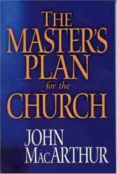 Paperback The Master's Plan for the Church Book
