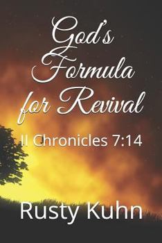 Paperback God's Formula for Revival: II Chronicles 7:14 Book