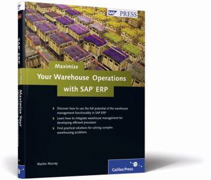 Hardcover Maximize Your Warehouse Operations with SAP Erp Book