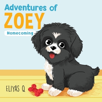 Paperback Adventures of Zoey: Homecoming Book