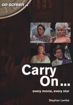 Paperback Carry On...: Every Movie, Every Star Book