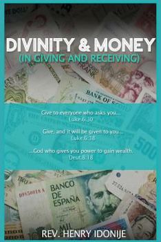 Paperback Divinity and Money: In Giving and Receiving Book