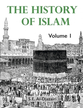 Paperback The History of Islam, Volume 1 Book