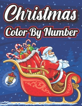 Paperback Christmas Color by Number: A Easy and Fun Way to Learn Color and Number Book