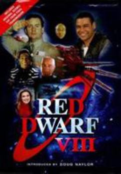 Red Dwarf VIII: The Official Book - Book  of the Red Dwarf