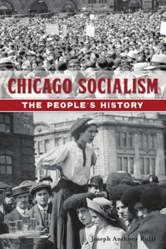 Paperback Chicago Socialism: The People's History Book