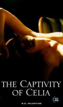 Paperback The Captivity of Celia Book