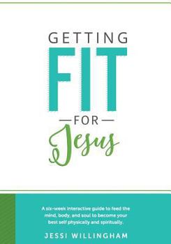 Paperback Getting Fit For Jesus Book