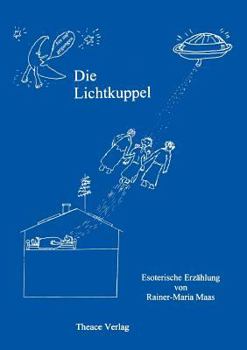 Paperback Die Lichtkuppel [German] Book