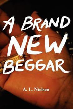 Paperback A Brand New Beggar Book