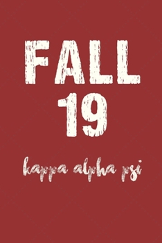 Fall 19 Kappa Alpha Psi: Journal 6x9: gift for a frat brother; Gift for brotherhood or future bro; Motivational and Inspirational