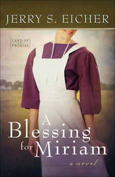 Paperback Blessing for Miriam: Volume 2 Book