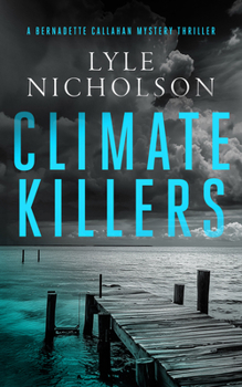 Paperback Climate Killers: A Female Detective Mystery Book