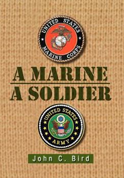 Hardcover A Marine - A Soldier Book