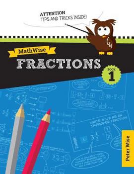 Paperback Mathwise Fractions, Book 1 Book